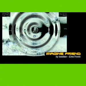 Imagine Friend (Orginal)