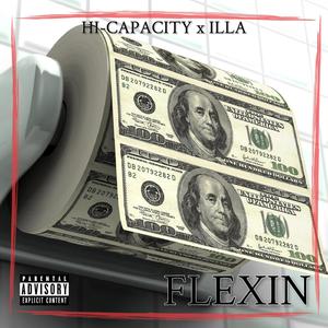 Flexin (Explicit)