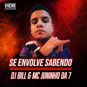 Se Envolve Sabendo (Explicit)