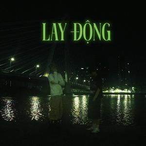 LAY ĐỘNG (Explicit)