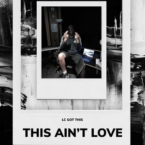 This Ain't Love (Explicit)