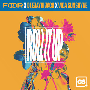 Roll It Up (Explicit)