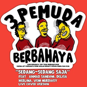 Yang Sedang Sedang Saja (Live Cover Version)