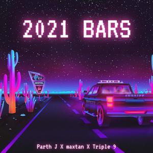 2021 Bars (Explicit)