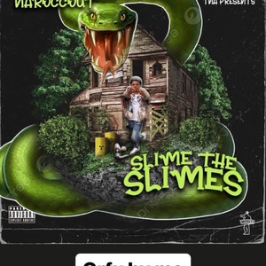 Slime The Slimes (Explicit)