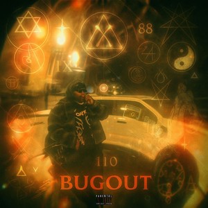 Bugout (Explicit)