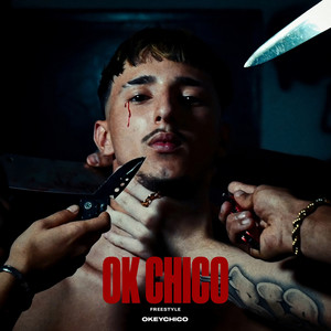 OK CHICO Freestyle (Explicit)