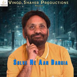 Solve Ne Aan Dangia (feat. Amarjit Chahal)