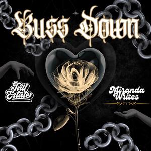 Buss Down (feat. Miranda Writes) (Remix|Explicit)