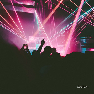 Clutch (Remix)