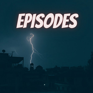 Episodes (Explicit)