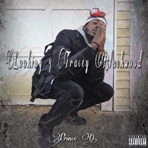 Looking 4 Tracey Blackwood (Explicit)