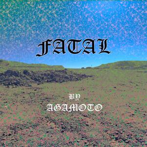 FATAL