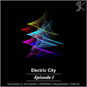 Electric City Episode I