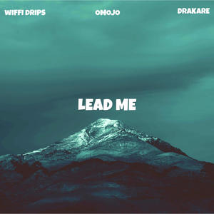 Lead Me