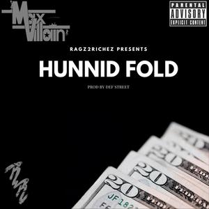 Hunnid Fold (Explicit)