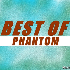 Best of phantom (Vol.12)