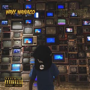 Wavy Maniaco - Her & I (Explicit)