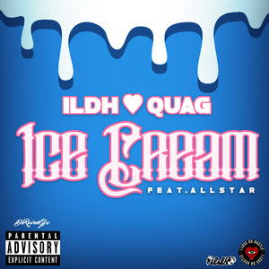 Ice Cream (Explicit)