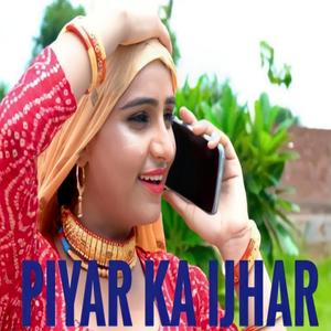 PIYAR KA IJHAR 2