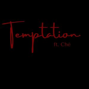 Temptation (feat. Chè) [Radio Edit]