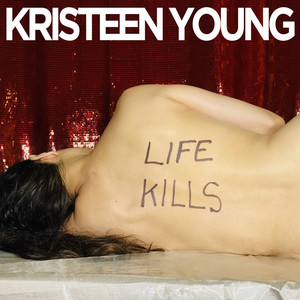 Life Kills (Explicit)