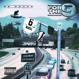 For The 9 (Explicit)