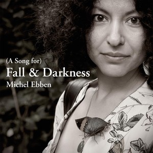 (A Song For) Fall & Darkness