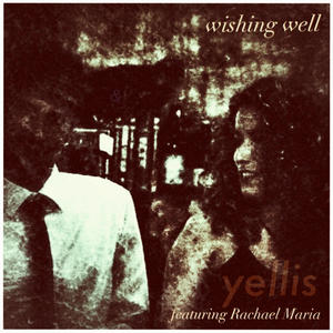 Wishing Well (feat. Rachael Maria)