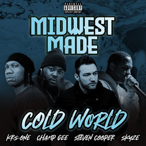 Cold World (Explicit)