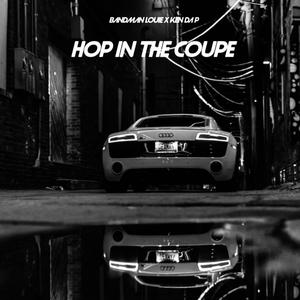 Hop In The Coupe (feat. Kendap) (Explicit)