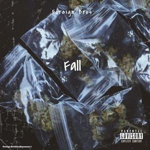 Fall (Explicit)