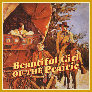 Beautiful Girl of the Prairie