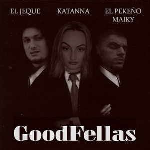 Goodfellas (Explicit)