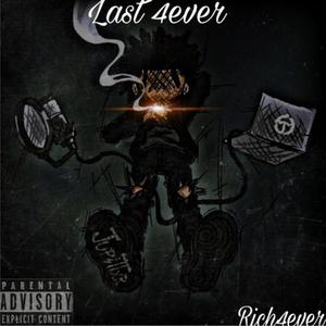Rich4ever-Last 4ever (Explicit)