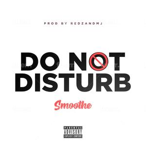 Do Not Disturb (Explicit)