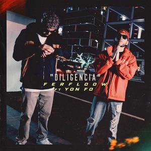 Diligencia (feat. Young Forever) (Explicit)