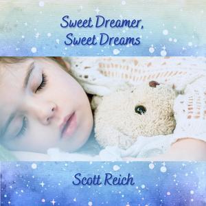 Sweet Dreamer, Sweet Dreams