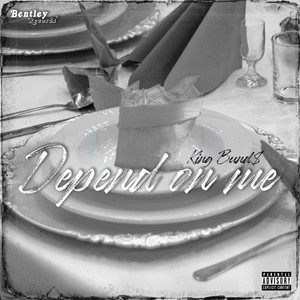 Depend on Me (Explicit)