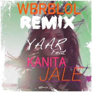 Jale[feat. Kanita] (Wbrblol Remix)