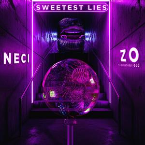 Sweetest Lies (feat. Zo The Sensational God)
