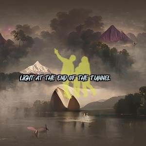 Light at the End of the Tunnel