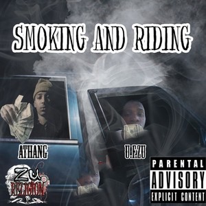 Smoking and Riding (Explicit)