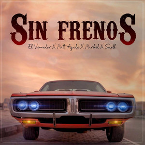 Sin Frenos (Remix)