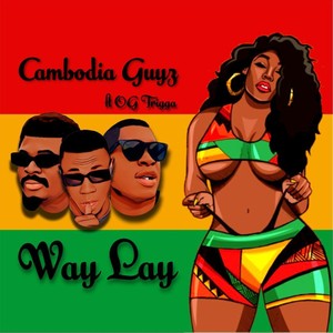 Way Lay (feat. OG Trigga)