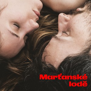 Marťanské lodě (Original motion picture soundtrack)