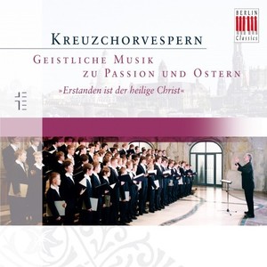 Kreuzchorvespern (Geistliche Musik zu Passion und Ostern)