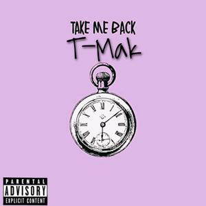 Take Me Back (Explicit)
