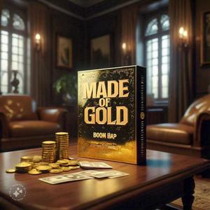 Made Of Gold (Explicit)