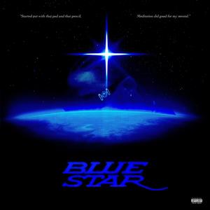 Blue Star (feat. Pat Ron) (Explicit)